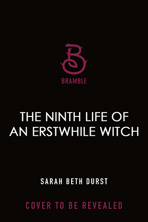 The Ninth Life of an Erstwhile Witch